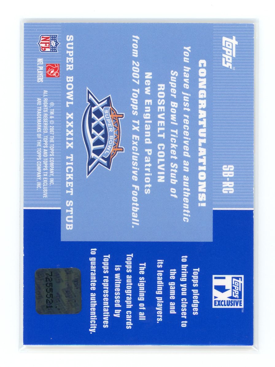 Rosevelt Colvin / 2007 Topps Exclusive / Lower Level  Super Ticket
