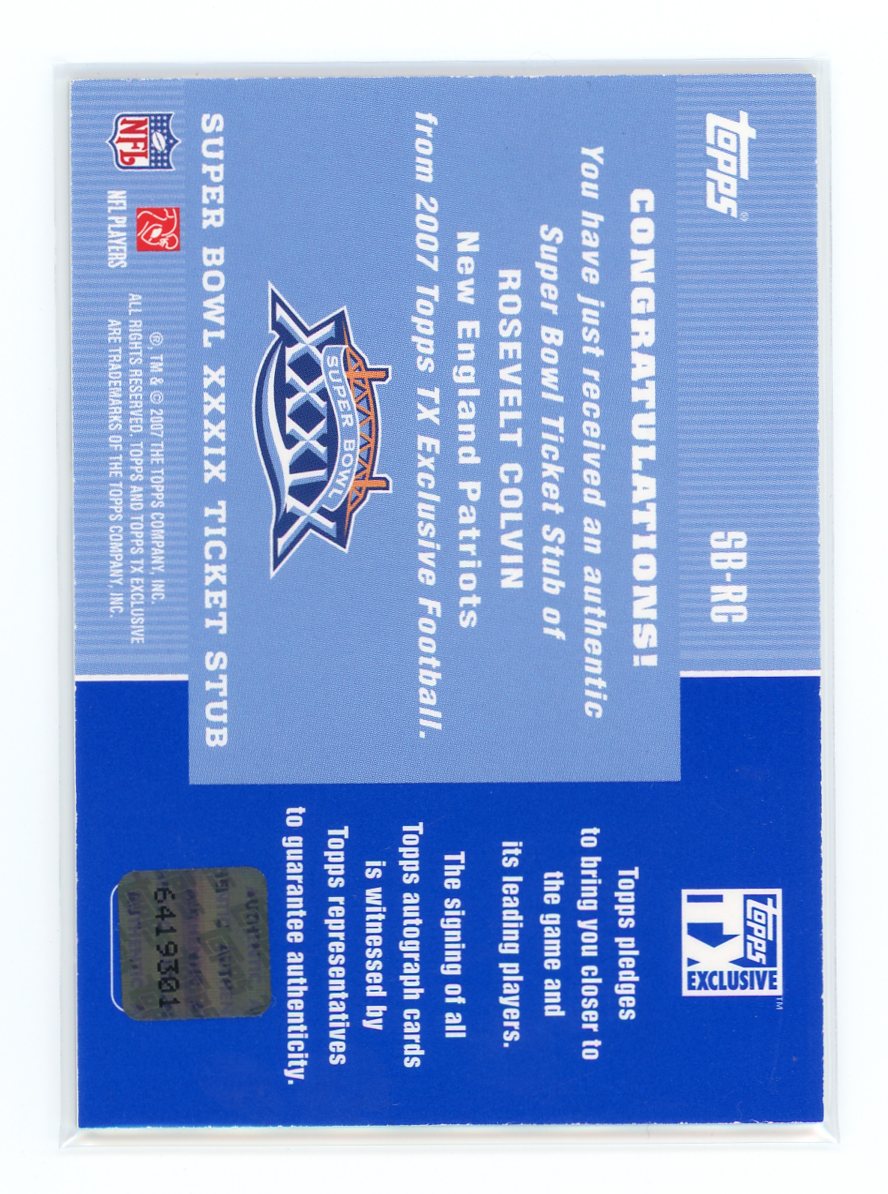 Rosevelt Colvin / 2007 Topps Exclusive / Upper Level  Super Ticket